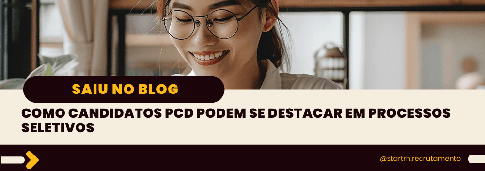 Mulher de óculos sorrindo enquanto lê, com o título do artigo: “Como candidatos PCD podem se destacar em processos seletivos”