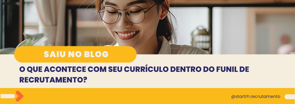 Currículo sendo analisado no funil de recrutamento