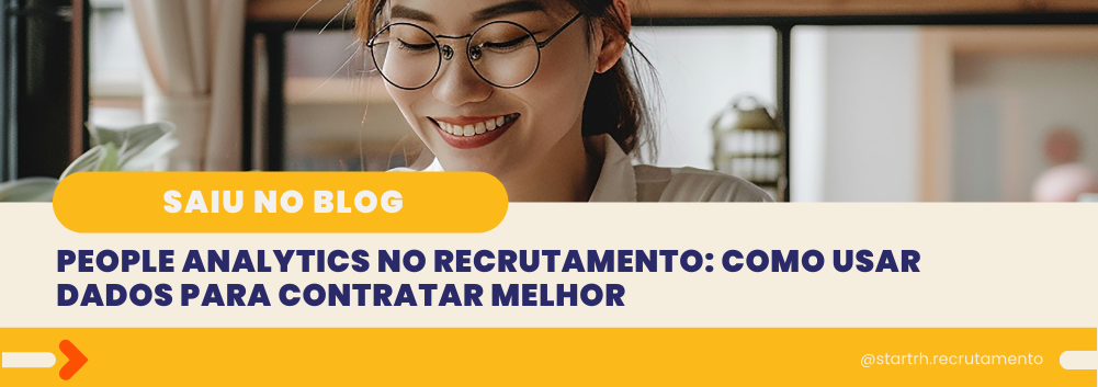 People Analytics no recrutamento: como usar dados para contratar melhor